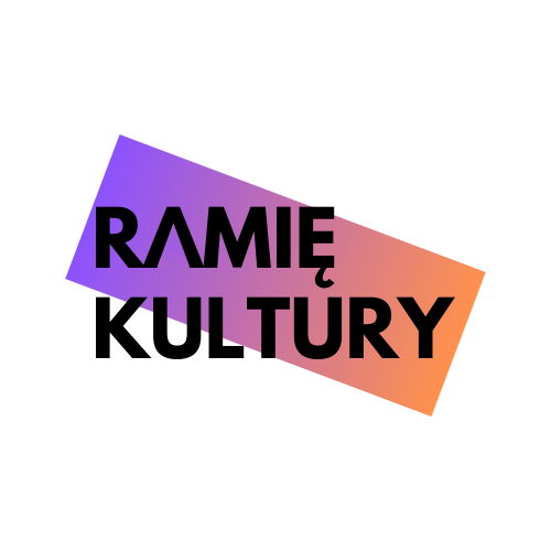RAMIĘ KULTURY (1)